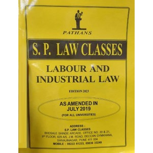 Pathan's Labour and Industrial Law for BA. LL.B [SP Notes New Syllabus] by Prof. A. U. Pathan & S. P. Law Classes Notes